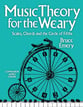 Music Theory for the Weary book cover